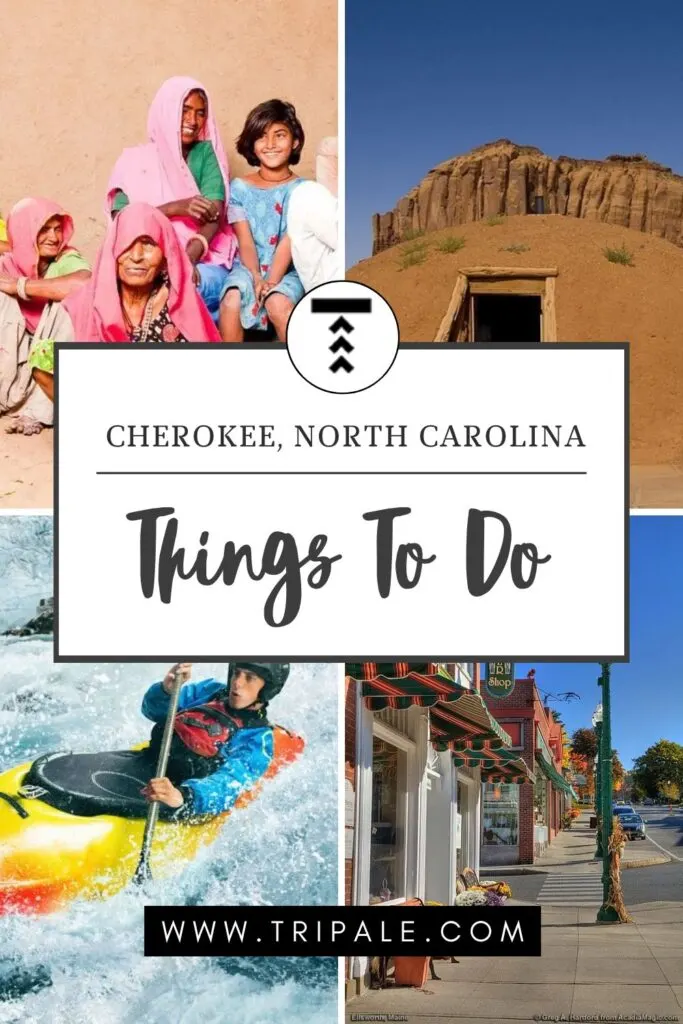 Things To Do In Cherokee nc