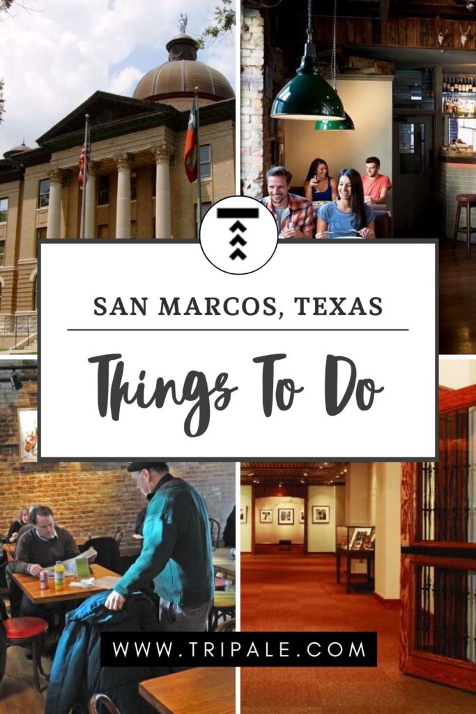 Things To Do In San Marcos Texas