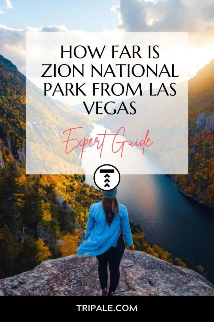 How Far Is Zion National Park From Las Vegas