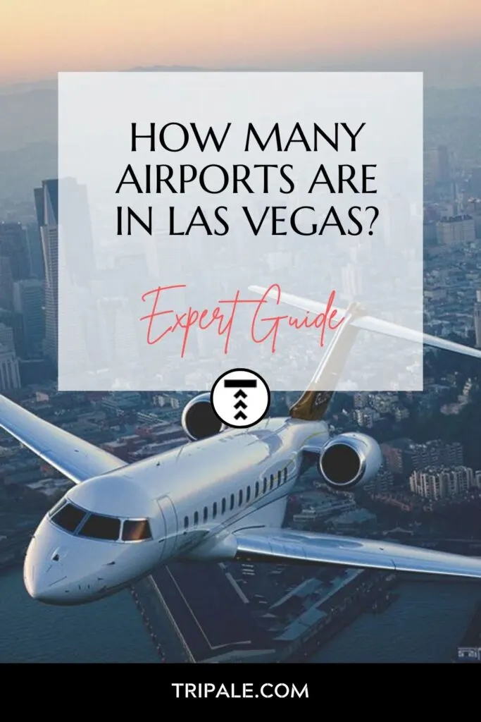 How Many Airports Are In Las Vegas