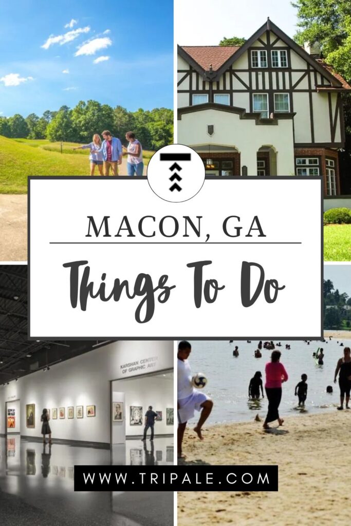 20 Most Fun Things To Do In Macon, GA