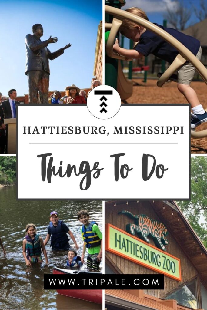 things to do In Hattiesburg, Mississippi