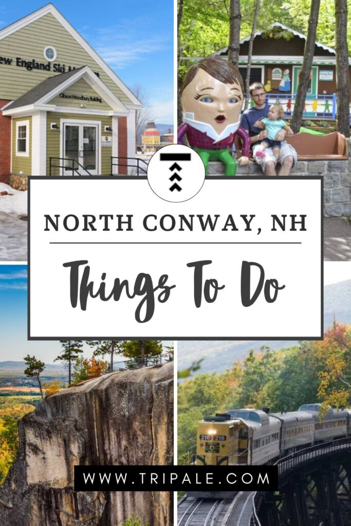 things to do In North Conway, NH