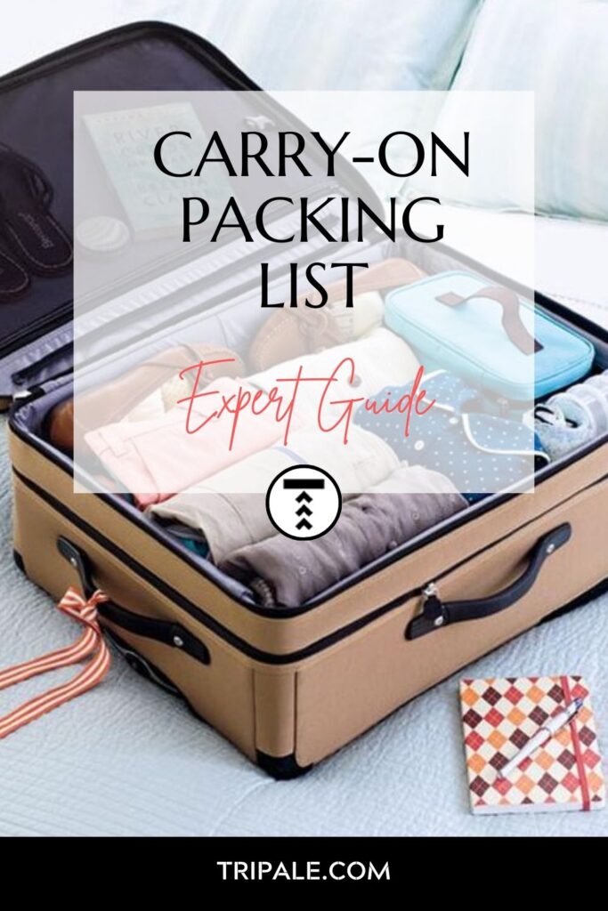 Carry-On Packing List: Tips for Efficient & Stress-Free Travel