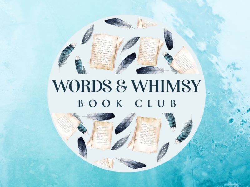 Words And Whimsies
